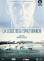 La legge degli spazi bianchi из фильмографии Francesco Morosini в главной роли.