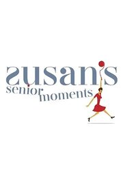 Susan's Senior Moments - лучший фильм в фильмографии Stephanie Wilkinson