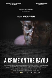 A Crime on the Bayou - лучший фильм в фильмографии Tom Gibbs