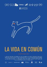 La vida en común - лучший фильм в фильмографии Yuliana Alcaraz