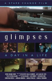 Glimpses - A day in a life из фильмографии Natalie Pavelek в главной роли.