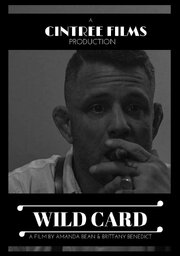 Wild Card - лучший фильм в фильмографии Dustin Kruger