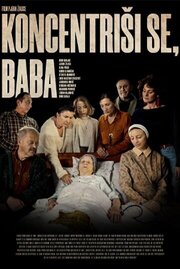 Koncentrisi se, baba - лучший фильм в фильмографии Admir Glamocak