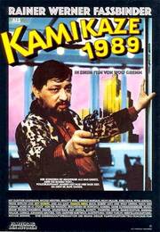 Камикадзе 1989 из фильмографии Ханс Випрехтигер в главной роли.