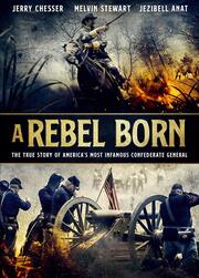 A Rebel Born из фильмографии Кристофер Форбс в главной роли.