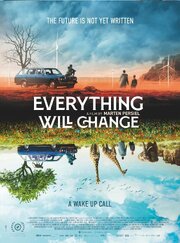 Everything Will Change из фильмографии Marten Persiel в главной роли.