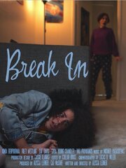 Break In - лучший фильм в фильмографии Riley Westling