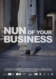 Nun of Your Business - лучший фильм в фильмографии Милош Иванович