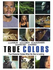 True Colors - лучший фильм в фильмографии Ricky W. Jean-Francois