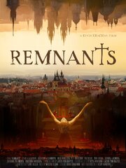 Remnants - лучший фильм в фильмографии Marlena Ianni