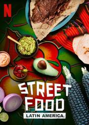 Street Food: Latin America - лучший фильм в фильмографии Tyler Sabbag