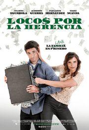 Locos por la herencia - лучший фильм в фильмографии Yunuen Flores