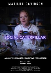 Social Caterpillar из фильмографии Джим Армстронг в главной роли.