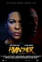 Hunther - лучший фильм в фильмографии Aleshia Cowser Jackson