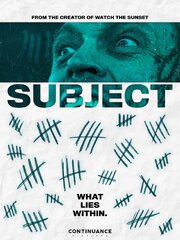 Subject - лучший фильм в фильмографии Liam Selby