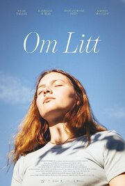 Om Litt (Before Long) - лучший фильм в фильмографии Mads Jøns Frausig