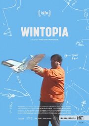 Wintopia из фильмографии Боб Мур в главной роли.