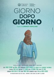 Giorno dopo Giorno - лучший фильм в фильмографии Lorenzo Sepalone