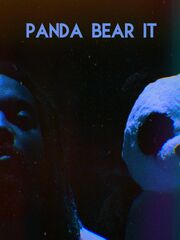 Panda Bear It - лучший фильм в фильмографии Eric Hartley