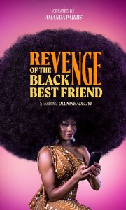 Revenge of the Black Best Friend - лучший фильм в фильмографии Кристал Роуз