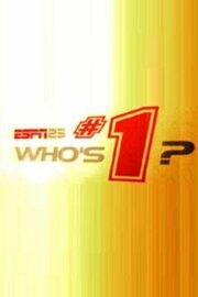 ESPN 25: Who's #1? из фильмографии Стэн Фишлер в главной роли.