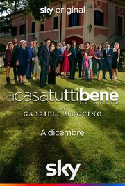 A casa tutti bene - La serie из фильмографии Эвридиче Аксэн в главной роли.