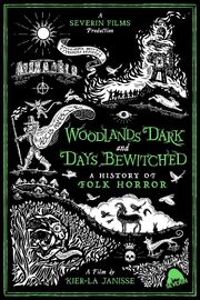 Woodlands Dark and Days Bewitched: A History of Folk Horror из фильмографии Шон Хоган в главной роли.