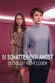 Im Schatten der Angst - Du sollst nicht lügen - лучший фильм в фильмографии Михаэла Кламмингер