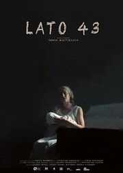 Lato 43 - лучший фильм в фильмографии Ewa Bussold