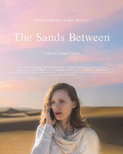 The Sands Between из фильмографии Алекс Орданис в главной роли.