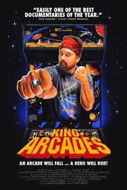 The King of Arcades - лучший фильм в фильмографии Тодд Роджерс