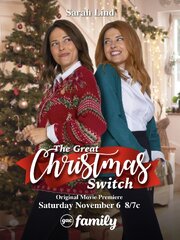 The Great Christmas Switch - лучший фильм в фильмографии Чарли Бойл