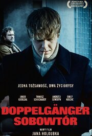 Doppelgänger. Sobowtór - лучший фильм в фильмографии Бартломей Качмарек