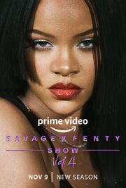 Savage x Fenty Show Vol. 4 из фильмографии Рианна в главной роли.