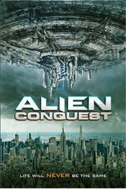 Alien Conquest из фильмографии Линда Лопез в главной роли.