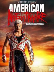 American Nightmare: Becoming Cody Rhodes из фильмографии Кит Бломберг в главной роли.