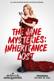 The Jane Mysteries: Inheritance Lost - лучший фильм в фильмографии Патрик Дюссо