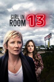 Girl in Room 13 из фильмографии Jordan Ninkovich в главной роли.