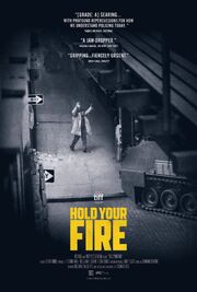 Hold Your Fire из фильмографии Стефан Форбс в главной роли.