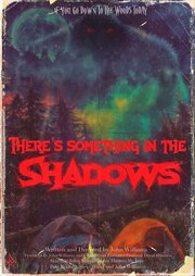 There's Something in the Shadows из фильмографии Мэтт Джэнцен в главной роли.