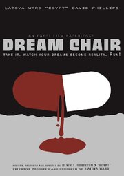 Dream Chair - лучший фильм в фильмографии David Phillips