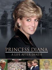 Princess Diana: A Life After Death - лучший фильм в фильмографии Сара Брэдфорд