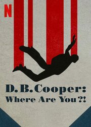 D.B. Cooper: Where Are You?! из фильмографии Шелдон Лазарус в главной роли.