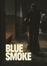 Blue Smoke из фильмографии Эдит Пур в главной роли.