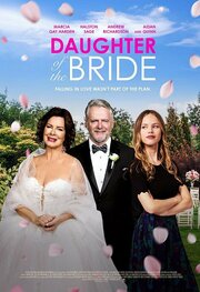 Daughter of the Bride из фильмографии Холстон Сейдж в главной роли.