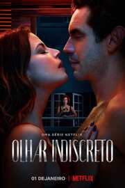 Olhar Indiscreto - лучший фильм в фильмографии Vitoria Ferraz