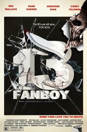 13 Fanboy - лучший фильм в фильмографии Рик Серра