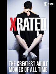 X-Rated: The Greatest Adult Movies of All Time из фильмографии Тодд Бергендаль в главной роли.