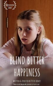 Blind Bitter Happiness Pilot из фильмографии Лиза Хэрроу в главной роли.