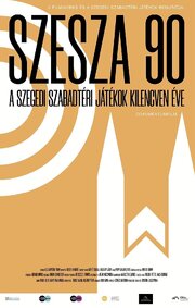 SzeSza 90 - A Szegedi Szabadtéri Játékok kilencven éve из фильмографии Виви Папп в главной роли.